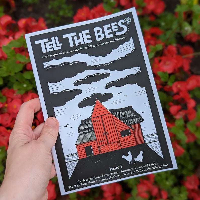 Folklore Zine "Tell The Bees" Issue 1