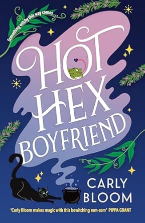 Hot Hex Boyfriend: The Perfect Halloween Romance