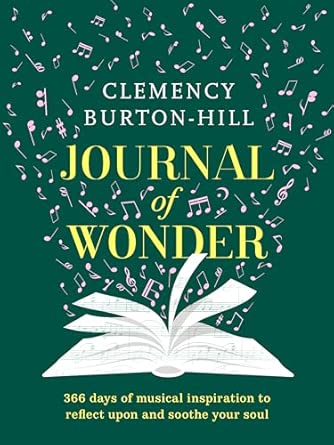 Journal of Wonder: 366 Days Of Musical Inspiration To Reflect Upon & Soothe Your Soul