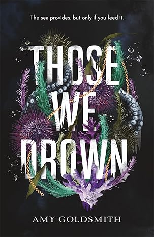 Those We Drown: Horror, Fantasy & Mythology