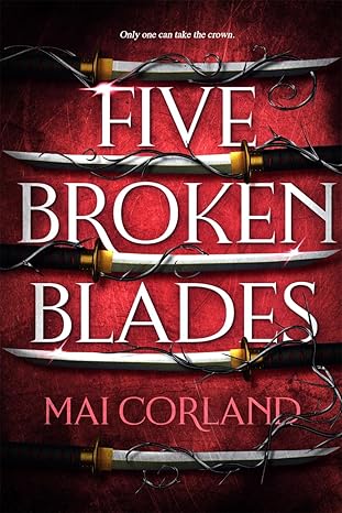 Five Broken Blades: Adventure Fantasy