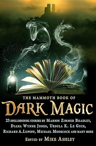 The Mammoth Book of Dark Magic