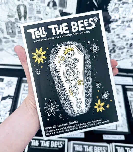 Folklore Zine "Tell The Bees" Issue 12 Reader's Tales True Ghost Stories