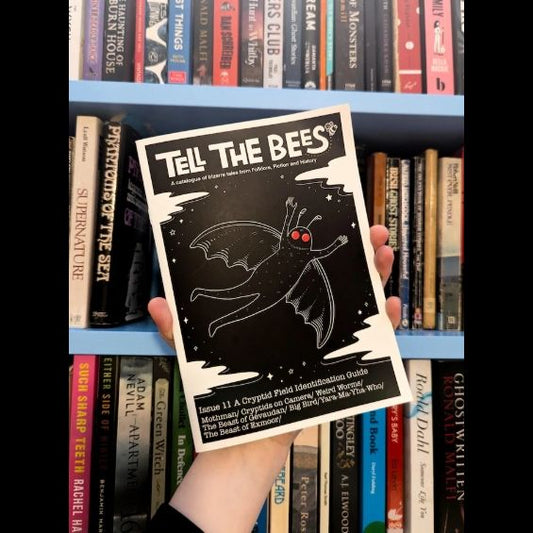 Folklore Zine "Tell The Bees" Issue 11 A Cryptid Field Identification Guide