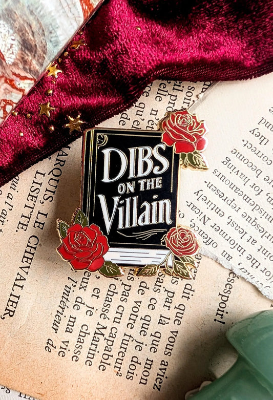 Dibs On The Villain Enamel Pin Badge